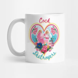 C*CK DESTROYERS Mug